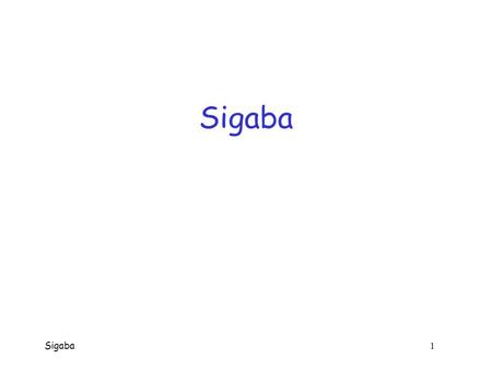 Sigaba 1 Sigaba Sigaba 2 Sigaba  Used by Americans during WWII o And afterwards (to about 1948)  Never broken o Germans quit collecting, considered.