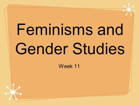 Feminisms and Gender Studies