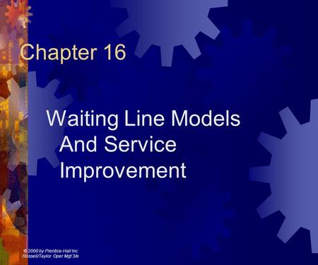 Waiting Line Models And Service Improvement