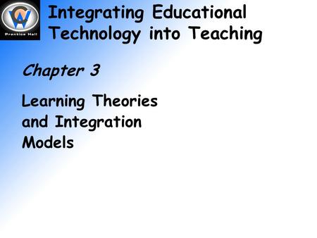 Integrating Educational Technology into Teaching