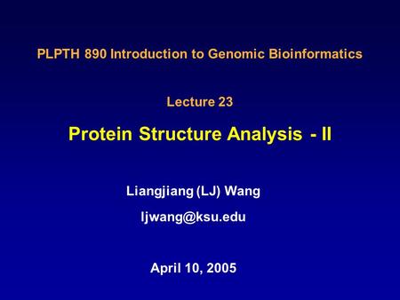 Protein Structure Analysis - II