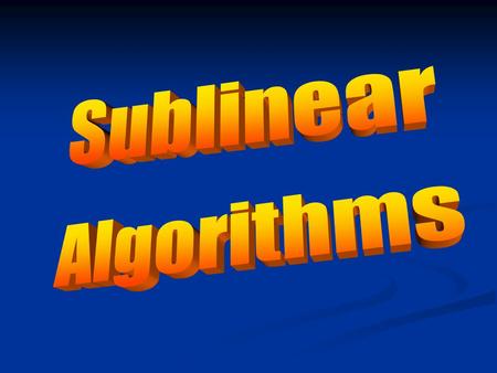 Biomedical imaging Sloan Digital Sky Survey 4 petabytes (~1MG) (~1MG) 10 petabytes/yr 150 petabytes/yr.