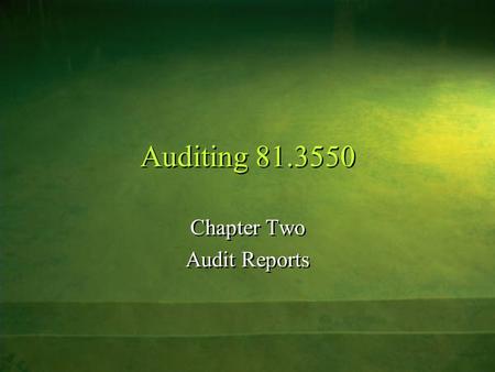 Chapter Two Audit Reports