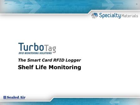 The Smart Card RFID Logger Shelf Life Monitoring V8.