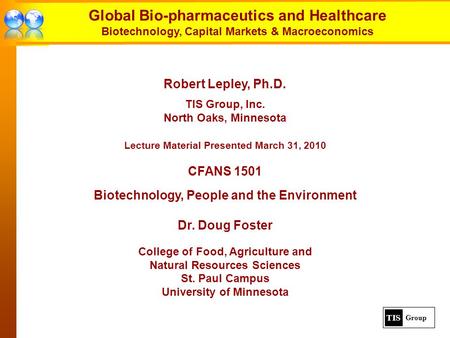 Global Bio-pharmaceutics and Healthcare