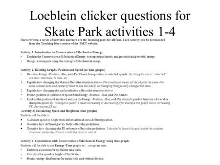 Loeblein clicker questions for Skate Park activities 1-4