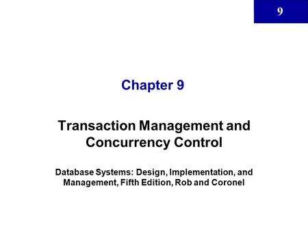 Transaction Management and Concurrency Control