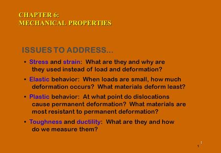 CHAPTER 6: MECHANICAL PROPERTIES