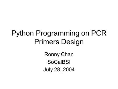 Python Programming on PCR Primers Design