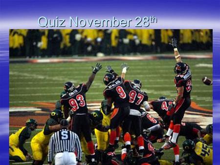 Quiz November 28 th. 1. __________ involves a face-to-face interaction with the consumer with the goal of selling the consumer merchandise or service.