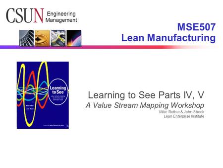 MSE507 Lean Manufacturing