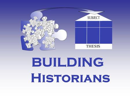 BUILDING Historians. © 2008 GMM We are experts in consumerism.