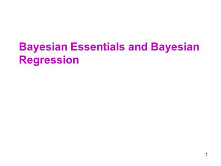 Bayesian Essentials and Bayesian Regression