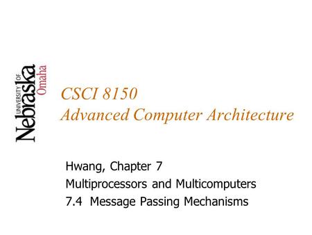 CSCI 8150 Advanced Computer Architecture