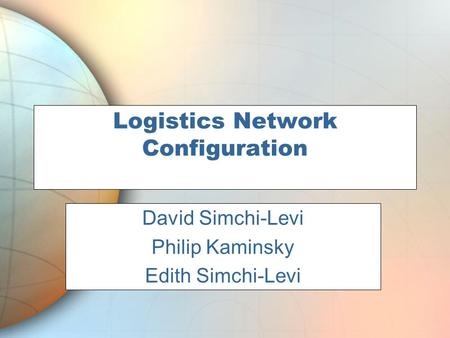 Logistics Network Configuration