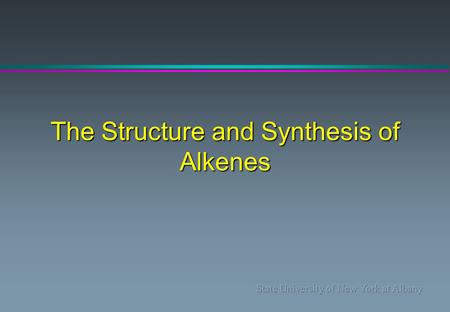 The Structure and Synthesis of Alkenes. Alkenes: l Are hydrocarbons with carbon-carbon double bonds. l Are also known as olefins. l C=C is considered.