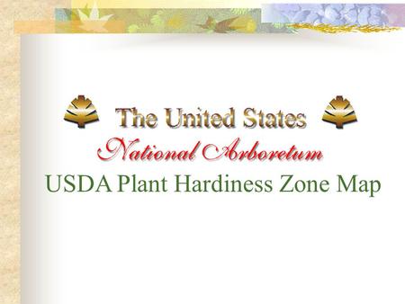 USDA Plant Hardiness Zone Map. Shows the lowest temperatures that can be expected each year in the United States, Canada, and Mexico. These temperatures.