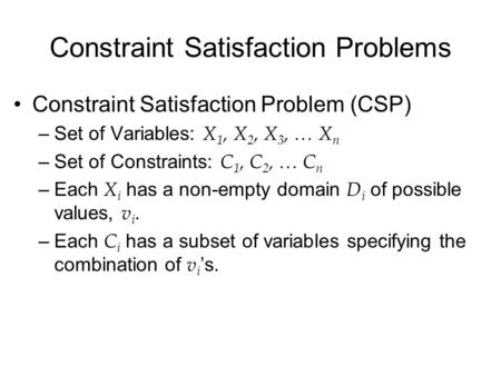 Constraint Satisfaction Problems