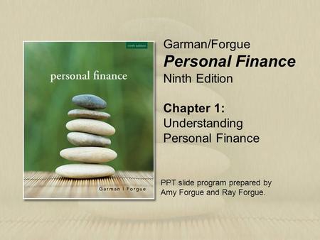 Personal Finance Garman/Forgue Ninth Edition