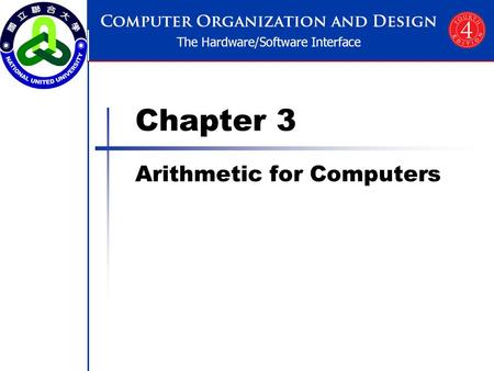 Chapter 3 Arithmetic for Computers. Chapter 3 — Arithmetic for Computers — 2 Arithmetic for Computers Operations on integers Addition and subtraction.