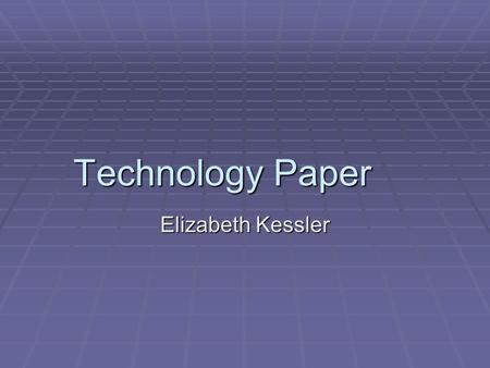 Technology Paper Elizabeth Kessler. Challenges of Technology in the Gym!  Students don’t have desks to work on computers.  Students are always on the.