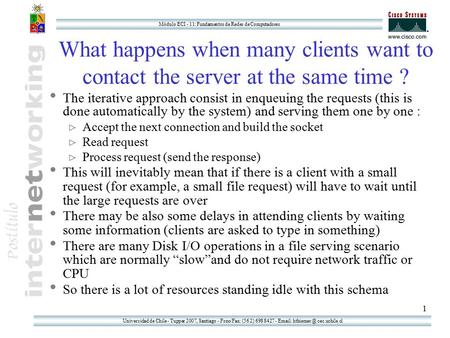 Universidad de Chile - Tupper 2007, Santiago - Fono/Fax: (56 2) 698 8427 -   cec.uchile.cl Módulo ECI - 11: Fundamentos de Redes de Computadores.