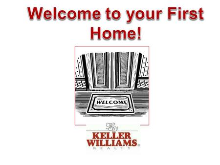 What will coming home to your own home look like? What is important to you? Let’s take a moment to dream a little: Will it be a single family, townhome.