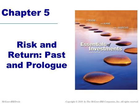 Risk and Return: Past and Prologue