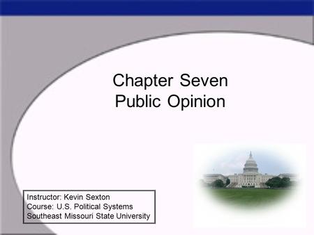 Chapter Seven Public Opinion