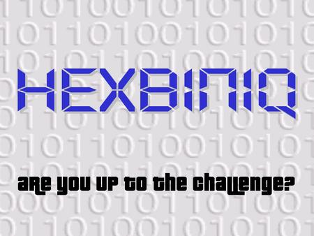 Objective The object of the game is to convert as many hexadecimal numbers to binary coded decimal numbers correctly within thirty (30) seconds. How.