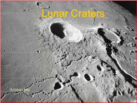 Lunar Craters Aristarchus. Formation of a Crater.