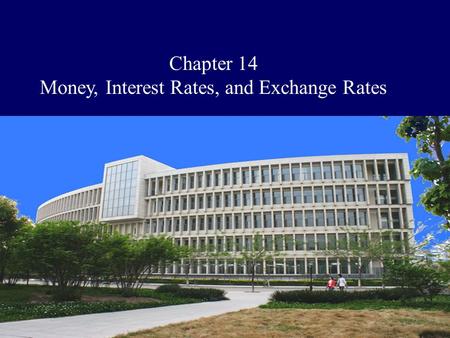 Money, Interest Rates, and Exchange Rates