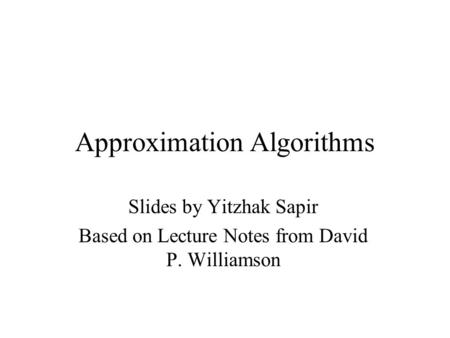 Approximation Algorithms