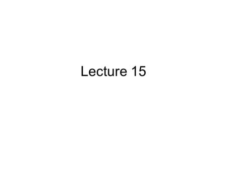 Lecture 15. Repetition In essence, repetition is already built into the default processing provided by every XSLT processor –the default processing for.