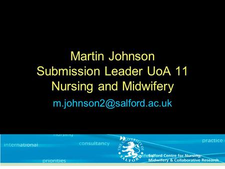 Martin Johnson Submission Leader UoA 11 Nursing and Midwifery