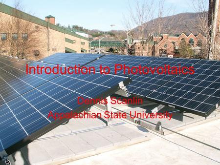 Introduction to Photovoltaics