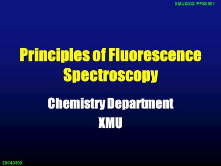 Principles of Fluorescence Spectroscopy