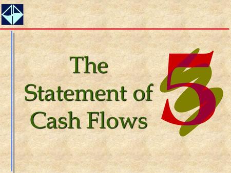 The Statement of Cash Flows