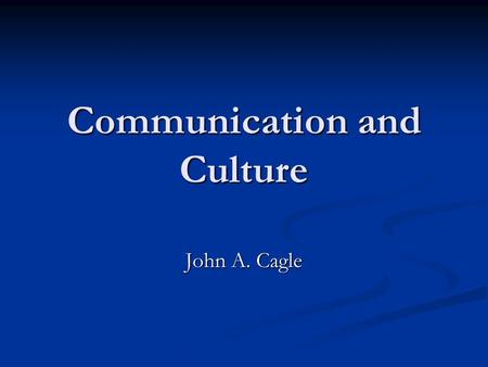 Communication and Culture