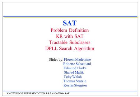 Slides by: Florent Madelaine