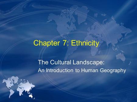 The Cultural Landscape: An Introduction to Human Geography