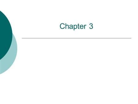 Chapter 3 Business Level Strategy How are we going to compete in our industry/segment? Improving the firm’s competitive position Competitive advantages.