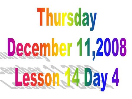 Objective: To listen attentively and respond appropriately to oral communication.