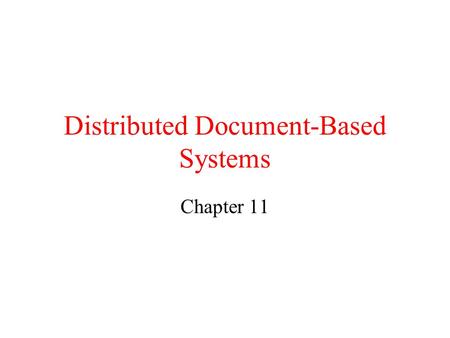 Distributed Document-Based Systems