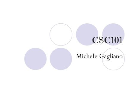 CSC101 Michele Gagliano. a Web-based audio broadcast via an RSS feed, accessed by subscription over the Internet Podcast Directory.