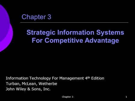 Strategic Information Systems For Competitive Advantage