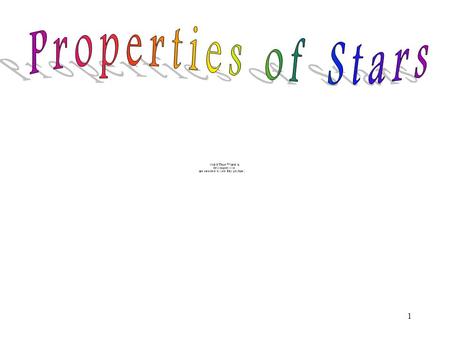 Properties of Stars.