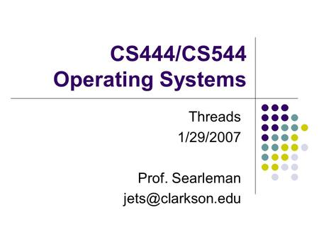 CS444/CS544 Operating Systems