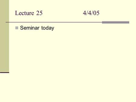 Lecture 254/4/05 Seminar today. Standard Reduction Potentials 1. Each half-reaction is written as a reduction 2. Each half-reaction can occur in either.