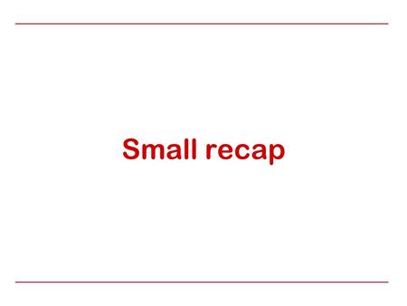 Small recap. 2 Weak Referentiality The phenomenon whereby a phrase containing a noun does not allow standard anaphoric pick-up. Lola is listening to the.